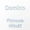 Domino - Filmowa Miłość - Single